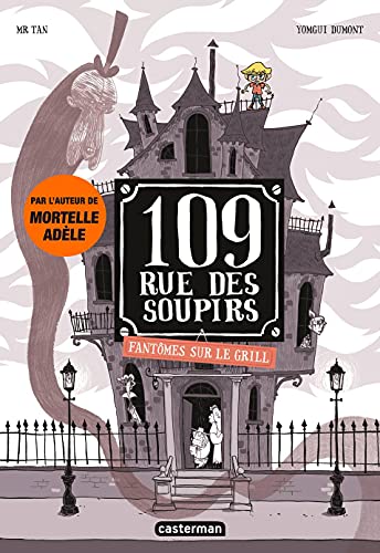 109 rue des soupirs, (tome 2)