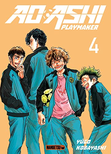 Ao Ashi Playmaker, (tome 4)