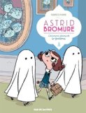 Astrid Bromure, (tome 2)