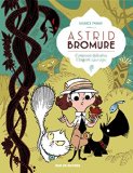 Astrid Bromure, (tome 3)