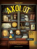 Axolot, (tome 3)