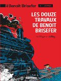 Benoit Brisefer, (tome 3)