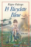 Bicyclette bleue (tome 1) (La)