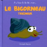 Bigorneau tricheur (Le)
