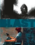 Blast, (tome 4)
