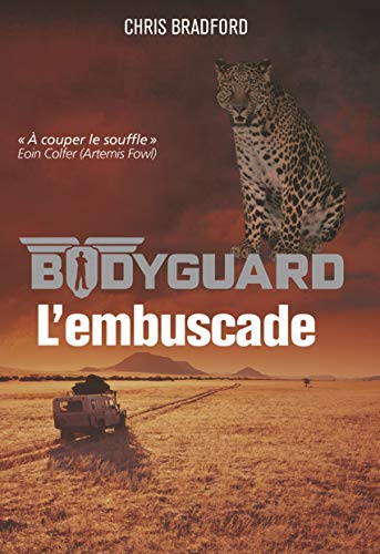 Bodyguard, (tome 3)