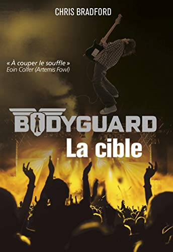 Bodyguard, (tome 4)