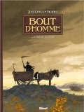 Bout d'homme, (tome 4)