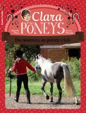 Clara et les poneys, (tome 6)