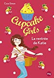 Cupcake Girls, (tome 1)