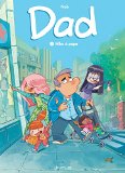 Dad, (tome 1)