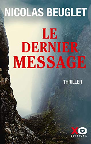 Dernier message (Le), (tome 1)