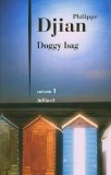 Doggy bag, (tome 1)