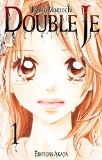 Double je (tome 1)