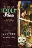 Enquêtes d'Enola Holmes, (tome 3) (Les)