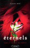 Eternels, (tome 3)