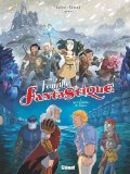 Famille fantastique, (tome 2) (La)