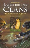 Guerre des clans, (tome 5) (La)