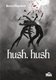 Hush, hush, (tome 1)