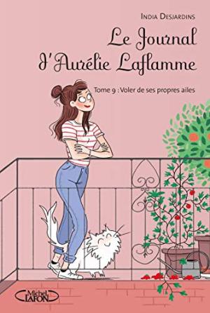 Journal d'Aurélie Laflamme, (tome 9) (Le)