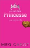 Journal d'une princesse, (tome 1)