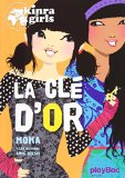Kinra Girls, (tome 6) (Les)