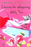 L'Accro du shopping, (tome 3)
