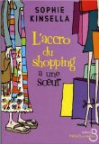 L'Accro du shopping, (tome 4)