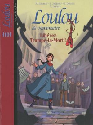 Loulou de Montmartre, (tome 10)