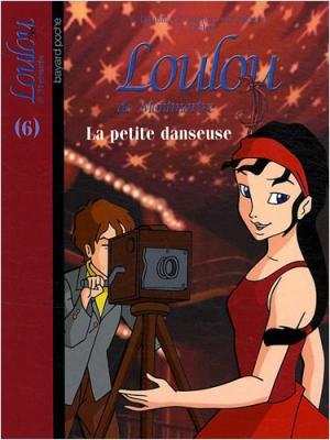 Loulou de Montmartre, (tome 6)