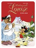 Mademoiselle Louise, (tome 1)