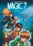 Magic 7, (tome 1)