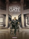 Maître de Benson Gate (Le), ( tome 1 )