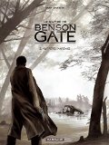 Maître de Benson Gate (Le), ( tome 2 )