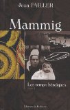Mammig, (tome 1)