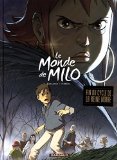 Monde de Milo (Le), (tome 4)