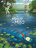 Monde de Milo (Le), (tome 5)