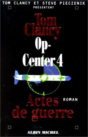 Op-center, (tome 4)
