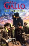 Patriotes (Les), (tome 3)
