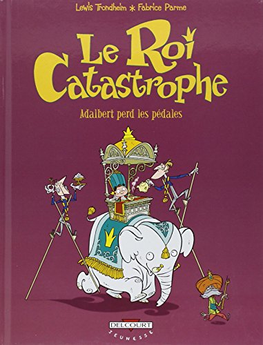 Roi catastrophe, (tome 2) (Le)