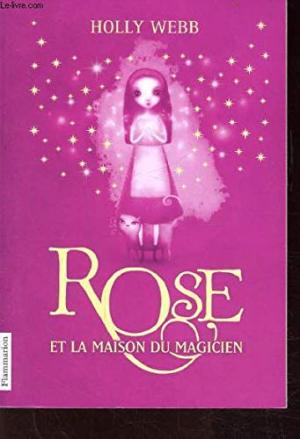 Rose, (tome 1)