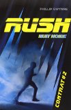 Rush, (tome 2)