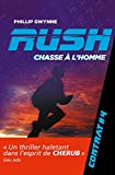 Rush, (tome 4)