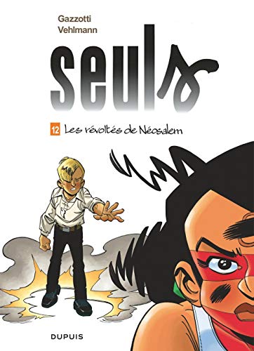 Seuls, (tome 12)