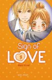 Sign of love, (tome 3)