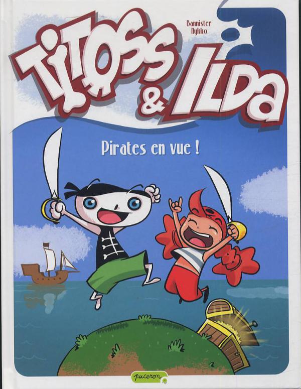 Titoss & Ilda, (tome 1)