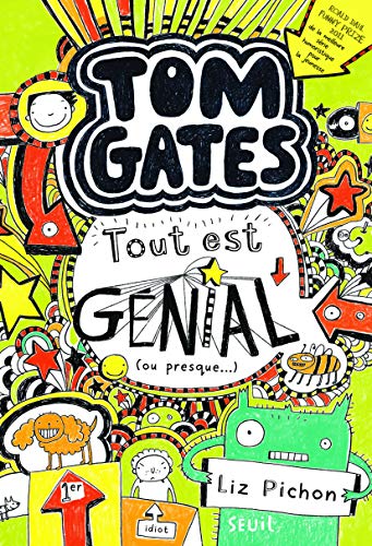 Tom Gates, (tome 3)
