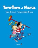 Tom-Tom et Nana, (tome 1)