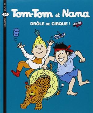 Tom-Tom et Nana, (tome 7)