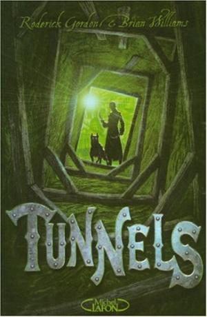 Tunnels, (tome 1)